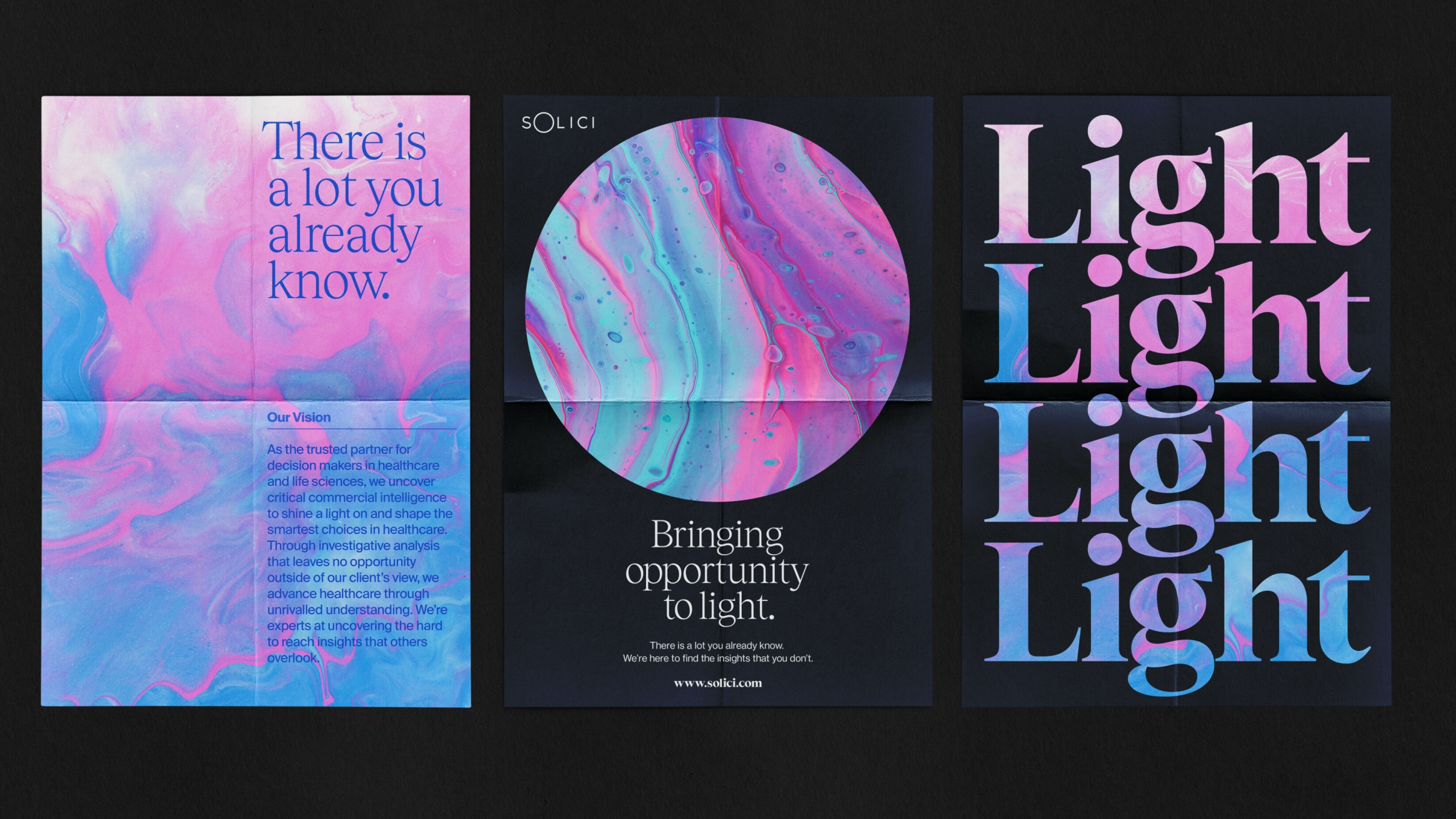 Three posters unfolded from quarters. The colours are watercolour swirls of light blue, pink and white that is featured as the background, the circle and the text colour respectively. There is a lot you already know. Solici bringing opportunity to light.